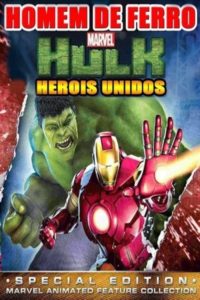 Homem de Ferro e Hulk – Super-Heróis Unidos