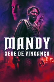 Mandy: Sede de Vingança