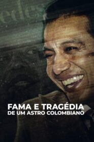 Fama e Tragédia de um Astro Colombiano